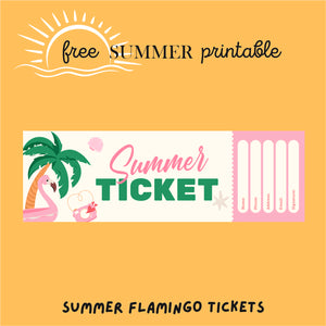Summer Flamingo Tickets - Free Digital Download