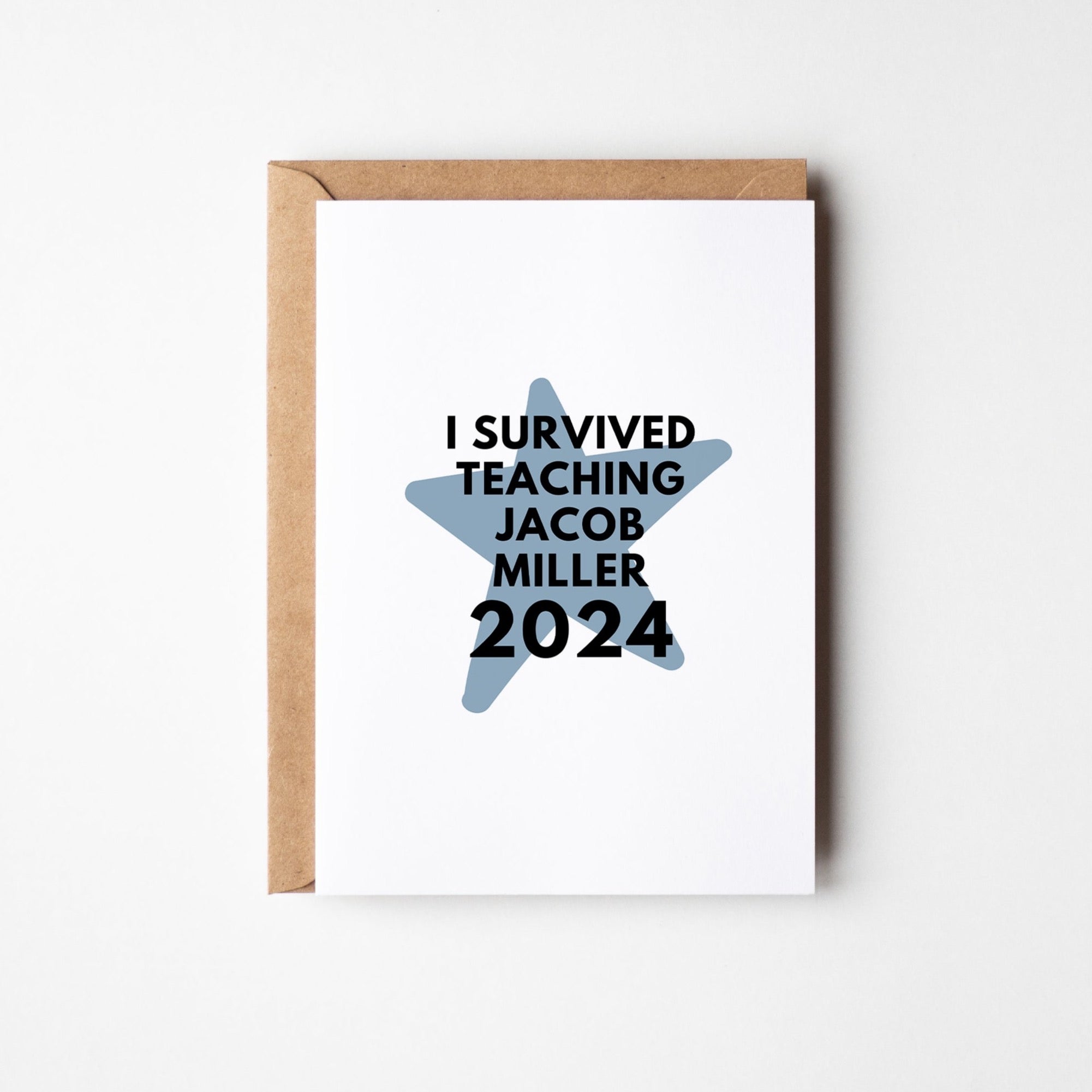 I Survived Teacher Card