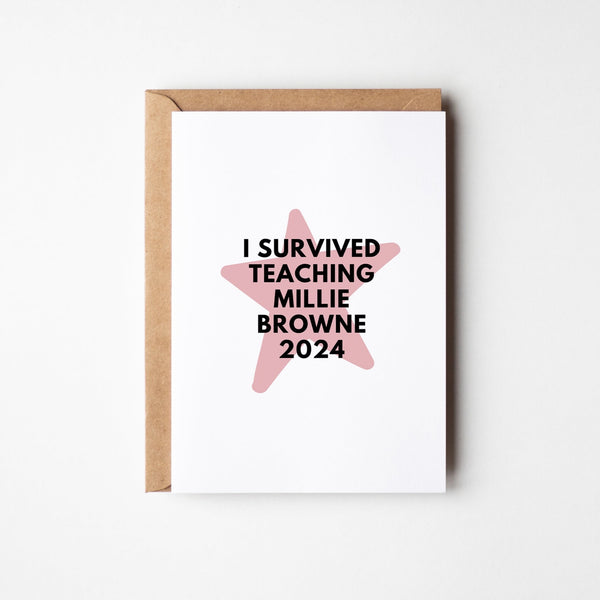 I Survived Teacher Card