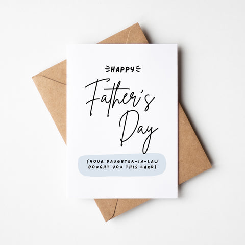 "Your Daughter In Law Bought You This" Father's Day Card