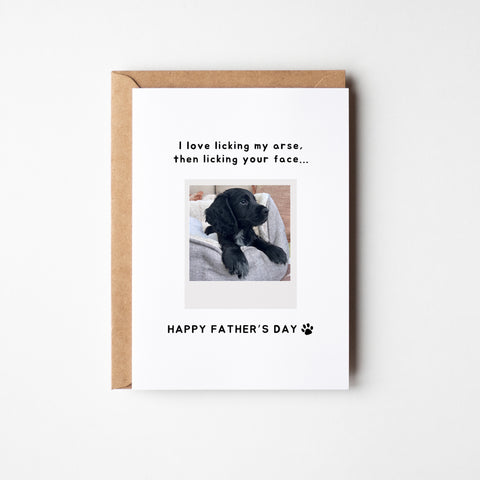 Personalised "I Like to Lick my Arse" Father's Day Card