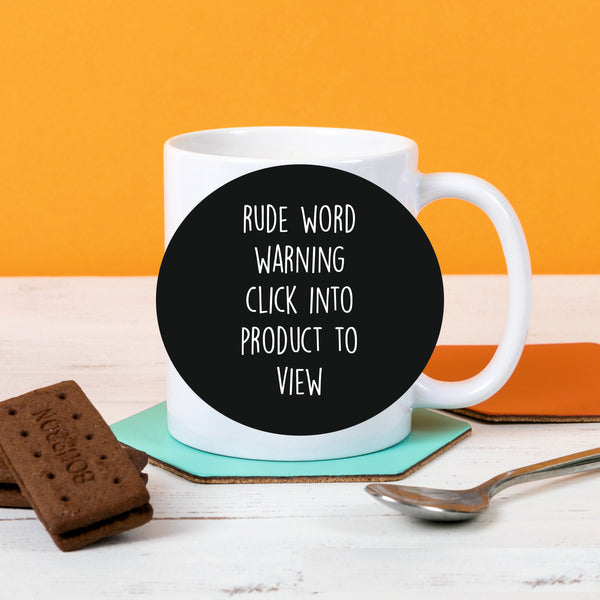 Favourite Rude Words Mug