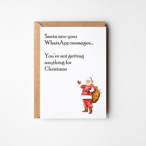 Santa Saw Your Whatsapp Card