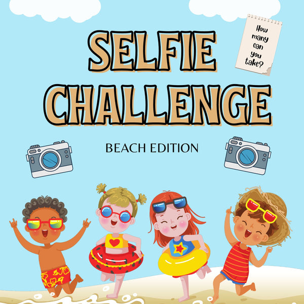 Selfie Challenge - Beach Edition Digital Download