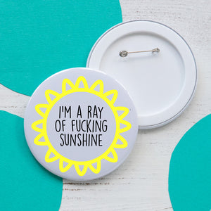 Ray of Sunshine - Large badge
