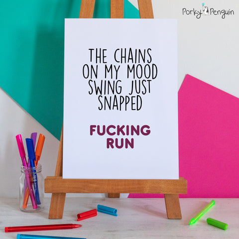 The Chains on My Mood Swing
