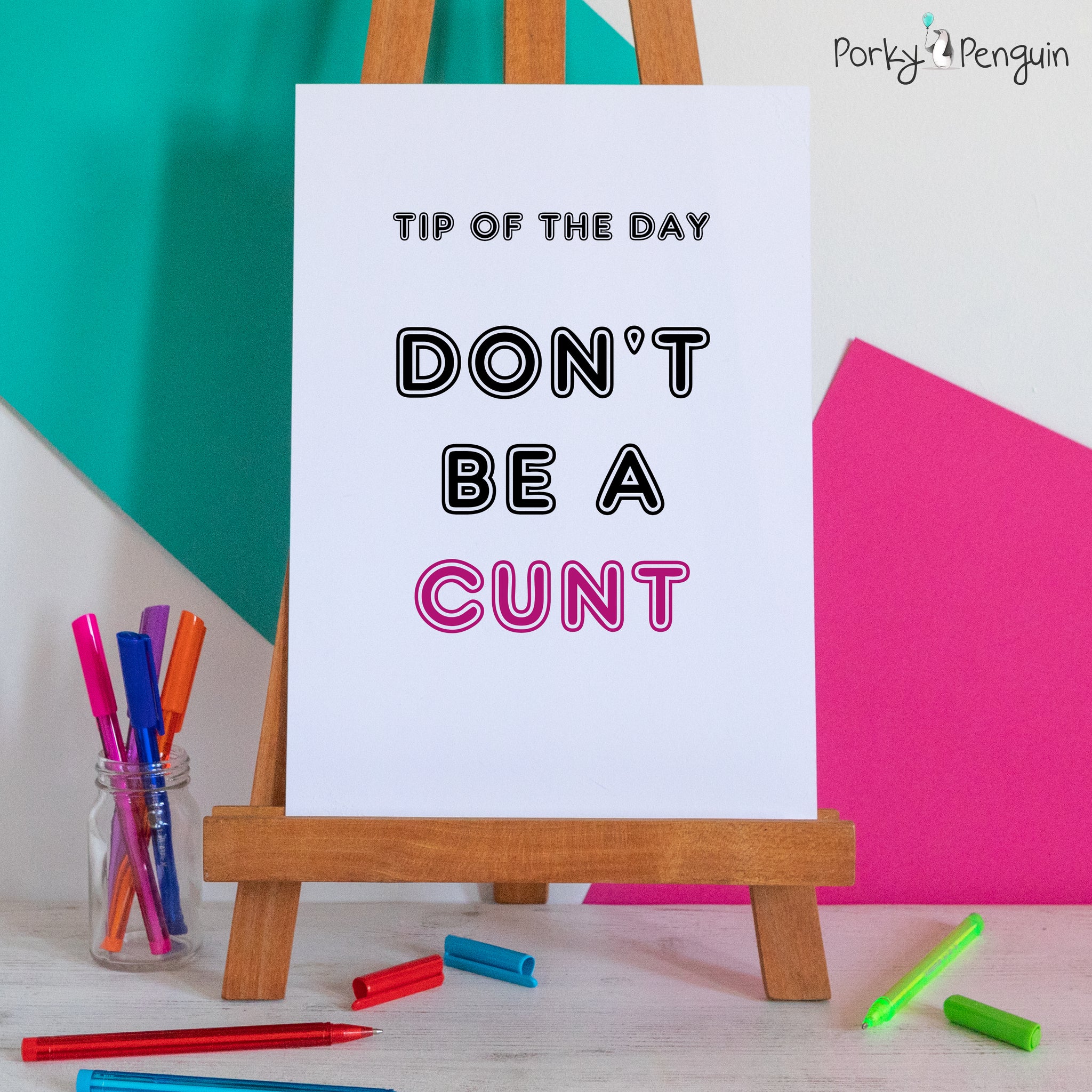 Tip Of The Day, Don't Be A Cunt
