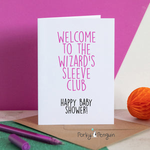 Welcome To The Wizards Sleeve Baby Shower Card