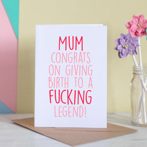 Gave Birth To A Fucking Legend