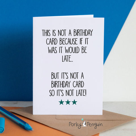 Not A Birthday Card