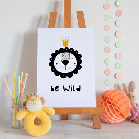 Be Wild Lion Scandi Style Nursery Print