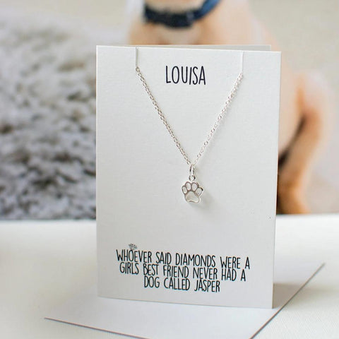 Dogs Are A Girls Best Friend Paw Necklace