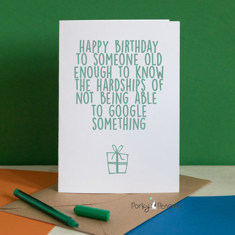 Old Enough to Google Something Card