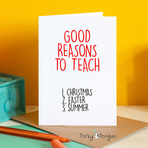 Good Reasons To Teach