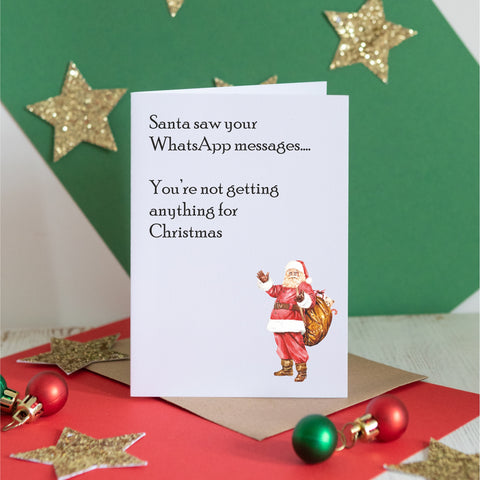 Santa Saw Your Whatsapp Card