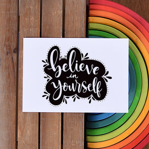 Believe In Yourself