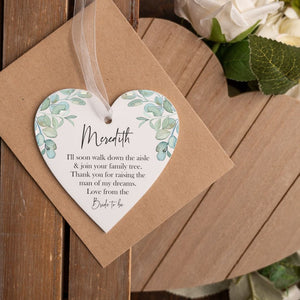 Mother of the Groom from the Bride To Be Hanging Heart
