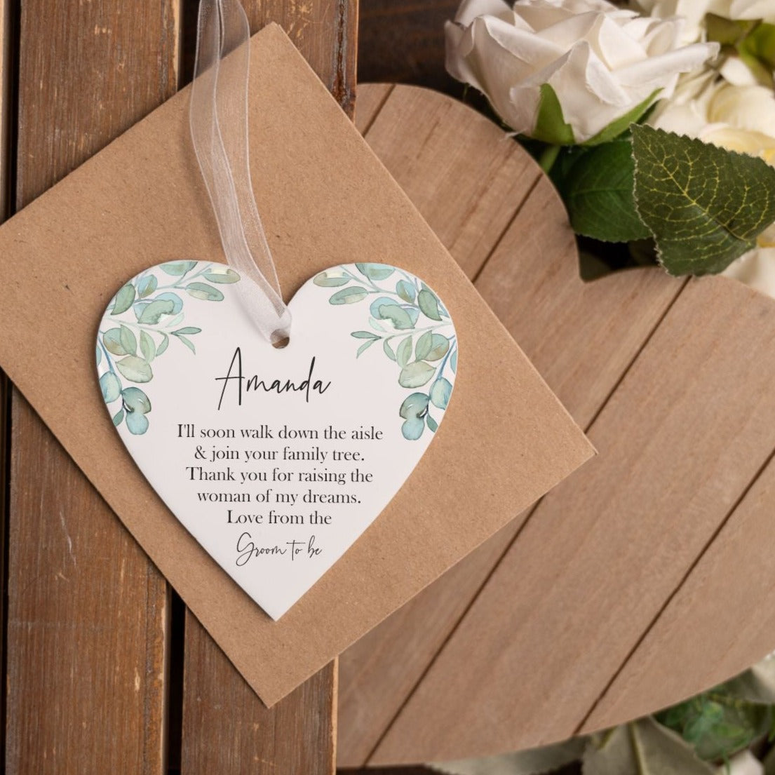 Mother of the Bride from the Groom To Be Hanging Heart